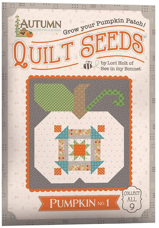 Lori Holt Autumn Quilt Seeds Pumpkin Full Set Quilt Along