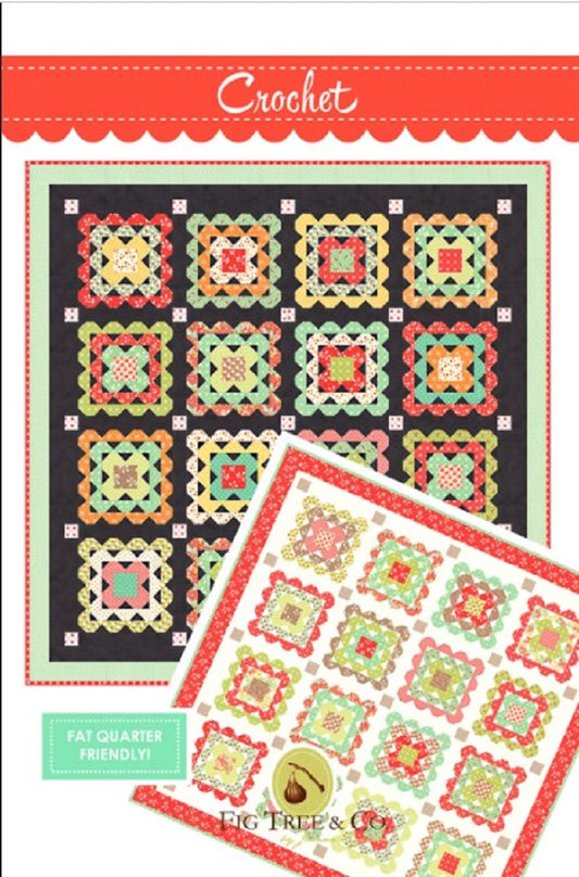 "Crochet" Quilt Pattern - Fig Tree & Co.
