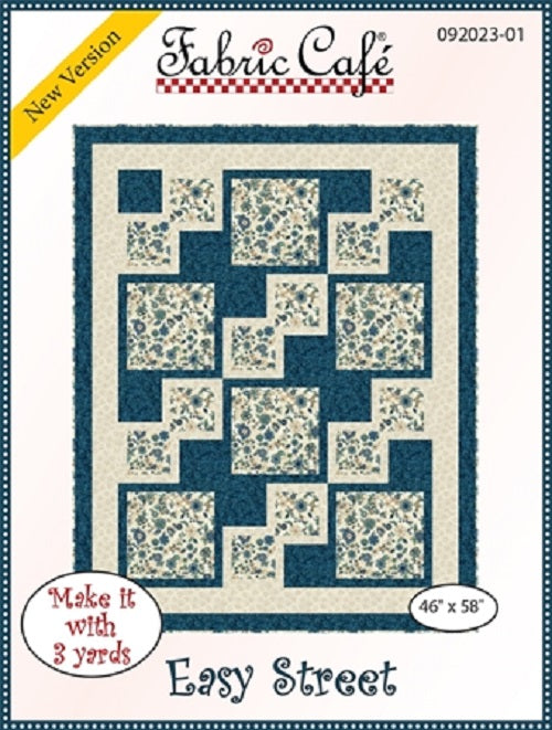 Easy Street Quilt Pattern - Fabric Cafe