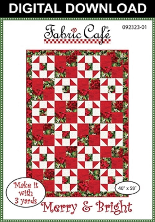 Merry & Bright Quilt Pattern - Fabric Cafe