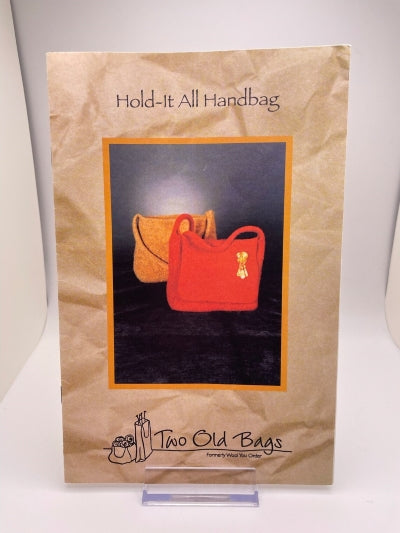 Two Old Bags -- Hold-It-All Handbag