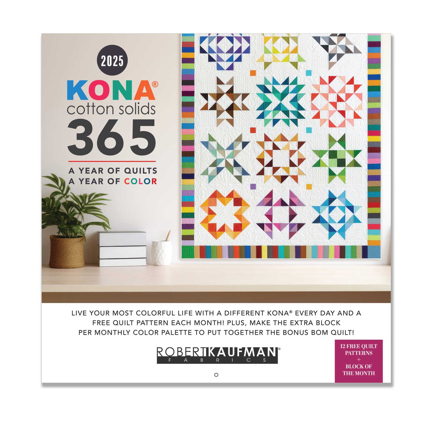 Kona® Cotton 2025 Wall Calendar - Robert Kaufman