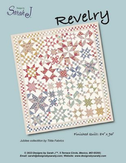 Revelry Quilt Pattern by Sarah J.