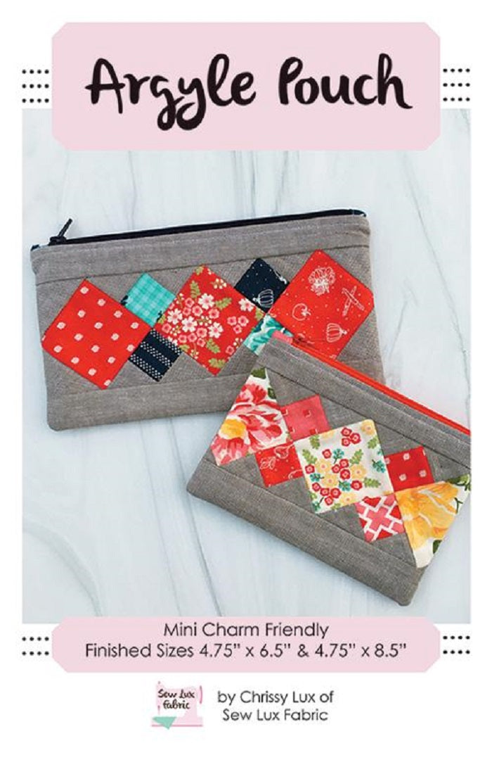 Argyle Pouch - Chrissy Lux of Sew Lux Fabric