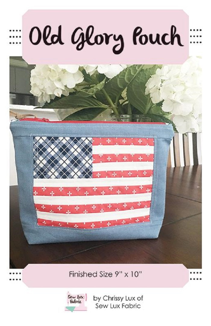 Old Glory Pouch - Chrissy Lux of Sew Lux Fabric