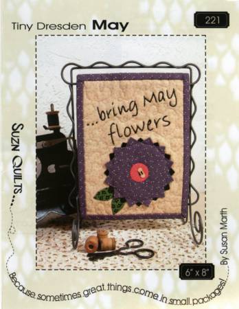 Tiny Dresden - May - Suzn Quilts