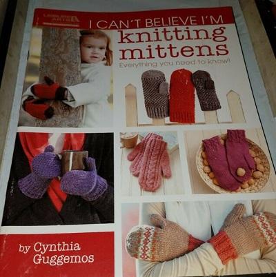 I Can't Believe I'm Knitting Mittens Pattern Book - Leisure Arts