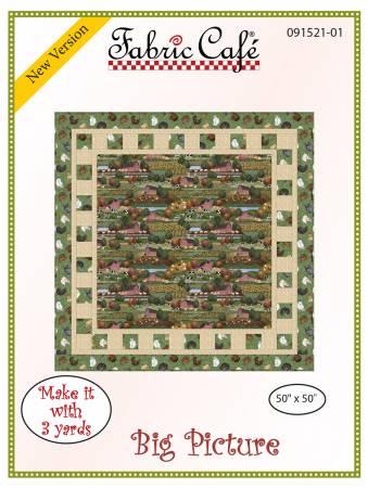 Big Picture Quilt Pattern - Fabric Cafe